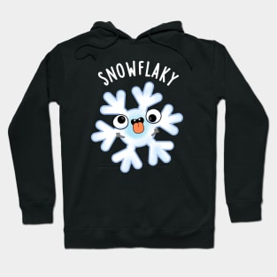 Snowflaky Funny Snow Flake Pun Hoodie